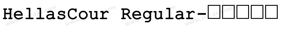 HellasCour Regular字体转换